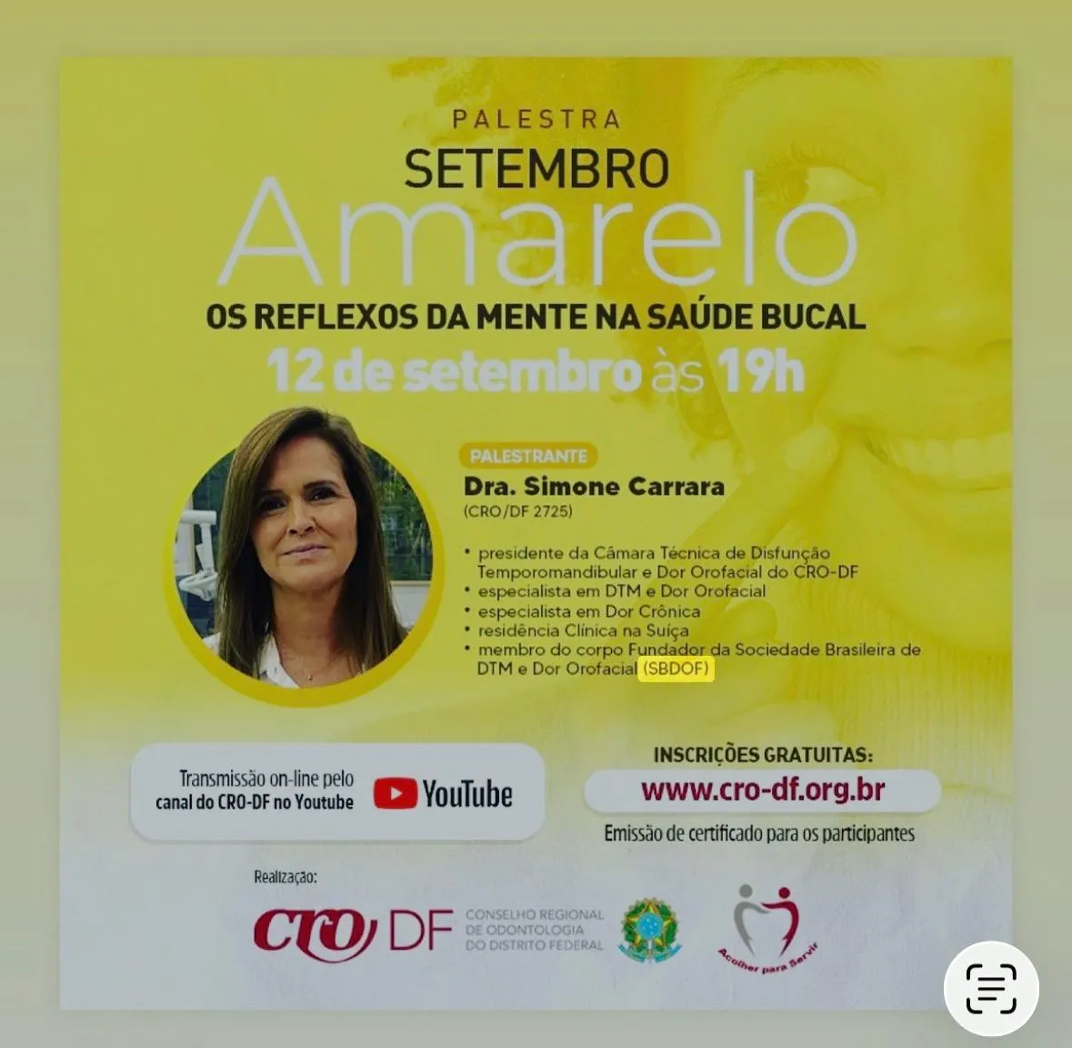 Cartaz da palestra da Dra. Simone Carrara sobre os reflexos da mente na saúde bucal, promovida pelo CRO-DF.